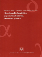 Historiografía lingüística y gramática histórica: Gramática y léxico