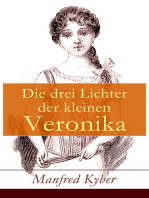 Die drei Lichter der kleinen Veronika: Roman einer Kinderseele in dieser und jener Welt