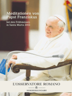 Meditationen von Papst Franziskus: bei den Frühmessen in Santa Marta 2013