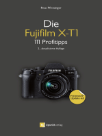 Die Fujifilm X-T1: 111 Profitipps
