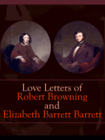 Love Letters of Robert Browning and Elizabeth Barrett Barrett: Romantic Correspondence between two great poets of the Victorian era (Featuring Extensive Illustrated Biographies)
