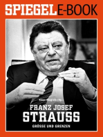 Franz Josef Strauß - Größe und Grenzen: Ein SPIEGEL E-Book