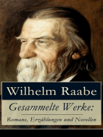 Gesammelte Werke: Romane, Erzählungen und Novellen: 49 Titel in einem Buch: Die schwarze Galeere + Die Chronik der Sperlingsgasse + Stopfkuchen + Die Kinder von Finkenrode + Deutscher Adel + Das Odfeld + Nach dem Großen Kriege + Keltische Knochen…