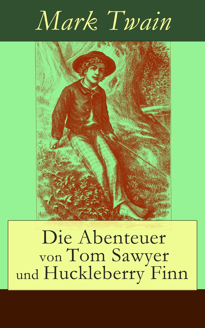 Le Avventure Di Tom Sawyer E Huck Finn
