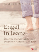 Engel in Jeans: Überraschende Erlebnisse zwischen Himmel und Erde