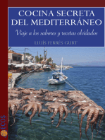 Cocina secreta del Mediterráneo: Viaje a los sabores y recetas olvidados