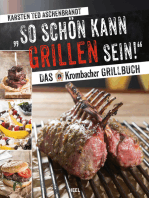 So schön kann Grillen sein!: Das Krombacher Grillbuch