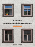 Frau Friese und der Fenstersturz