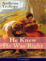 He Knew He Was Right (Unabridged): A Psychological Novel from the prolific English novelist, known for Chronicles of Barsetshire, The Palliser Novels, The Warden, The Small House at Allington, Doctor Thorne and Can You Forgive Her?