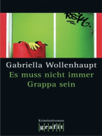 Es muss nicht immer Grappa sein