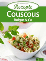 Couscous, Bulgur & Co.: Die beliebtesten Rezepte