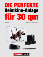 Die perfekte Heimkino-Anlage für 30 qm (Band 6): 1hourbook