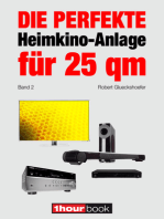 Die perfekte Heimkino-Anlage für 25 qm (Band 2): 1hourbook