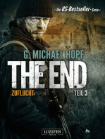 ZUFLUCHT (The End 3): Endzeit-Thriller