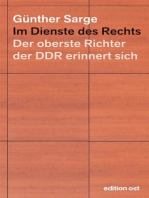 Im Dienste des Rechts: Der oberste Richter der DDR erinnert sich