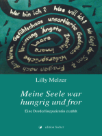 Meine Seele war hungrig und fror: Eine Borderlinepatientin erzählt