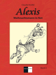 Alexis Band 2: Weihnachtsmann in Not