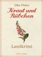 Kraut und Rübchen: Kriminalroman