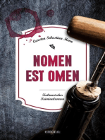 Nomen est Omen: Kulinarischer Kriminalroman