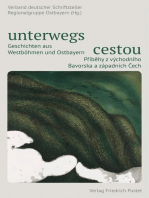 unterwegs | cestou: Geschichten aus Westböhmen und Ostbayern | Príbehy z východního Bavorska a západních Cech