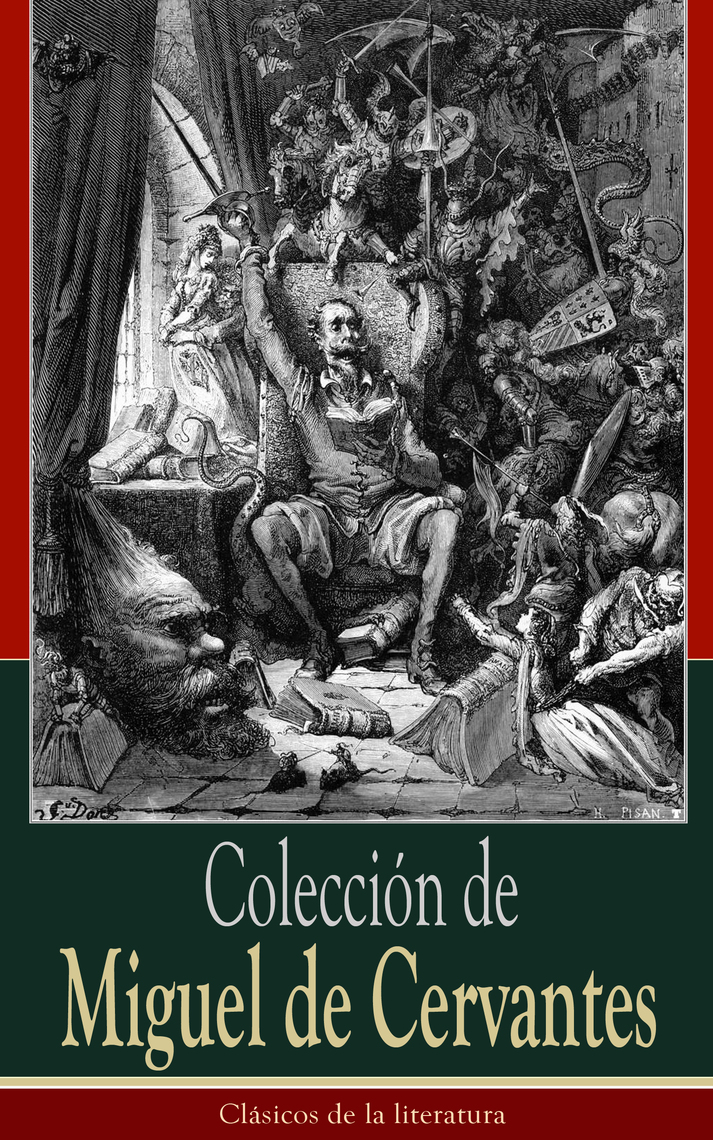 Miguel De Cervantes Obras Mas Importantes