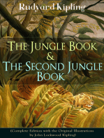 The Jungle Book & The Second Jungle Book (Complete Edition with the Original Illustrations by John Lockwood Kipling): Classic of children's literature from one of the most popular writers in England, known for Kim, Just So Stories, Captain Courageous, Stalky & Co, Plain Tales from the Hills, Soldier's Three