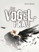 Die Vogelfrau: Kriminalroman