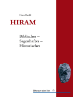 Hiram: Biblisches - Sagenhaftes - Historisches