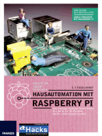 Hausautomation mit Raspberry Pi: Alarmanlage, Heizung, Smart Home, W-LAN & Co: 20 Projekte, die Ihr Leben leichter machen