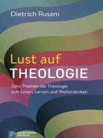 Lust auf Theologie: Zehn Themen der Theologie zum Lesen, Lernen und Weiterdenken