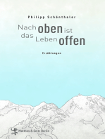 Nach oben ist das Leben offen: Erzählungen