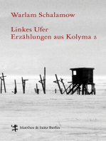Linkes Ufer: Erzählungen aus Kolyma 2
