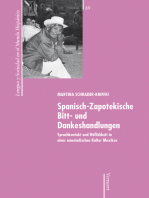 Spanisch-Zapotekische Bitt- und Dankeshandlungen: Sprachkontakt und Höflichkeit in einer amerindischen Kultur Mexikos