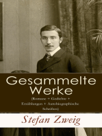 Gesammelte Werke (Romane + Gedichte + Erzählungen + Autobiographische Schriften): Joseph Fouché + Schachnovelle + Ungeduld des Herzens + Drei Meister: Balzac - Dickens - Dostojewski + Maria Stuart...