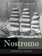Nostromo (Politischer Roman): Einer der wichtigsten englischsprachigen Romane des 20. Jahrhunderts (Eine Geschichte von der Meeresküste)