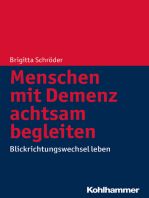 Menschen mit Demenz achtsam begleiten: Blickrichtungswechsel leben