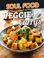Veggie-Currys: 50 vegetarische und würzige Rezepte für südasiatisches Flair