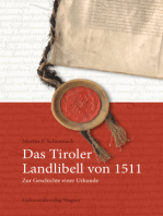 Das Tiroler Landlibell von 1511: Zur Geschichte einer Urkunde