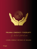 Prana Energy-Therapy: A NON-CONTACT METHOD OF HEALING