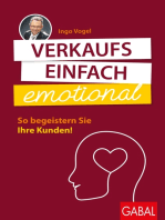 Verkaufs einfach emotional: So begeistern Sie Ihre Kunden