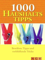 1000 Haushaltstipps: Bewährte Tipps und verblüffende Tricks