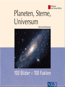Planeten Sterne Universum 100 Bilder 100 Fakten By Bernhard