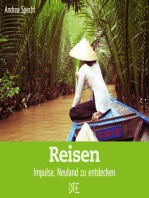 Reisen: Impulse, Neuland zu entdecken