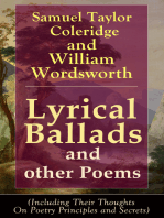 Lyrical Ballads and other Poems by Samuel Taylor Coleridge and William Wordsworth: (Including Their Thoughts On Poetry Principles and Secrets) including poems The Rime of the Ancient Mariner, The Dungeon, The Nightingale, Dejection: An Ode