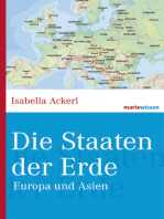 Die Staaten der Erde: Europa und Asien