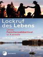 Lockruf des Lebens: Unser Familiensabbatical in Kanada