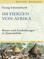 Im Herzen von Afrika: Reisen und Entdeckungen in Zentralafrika (1868-1871)