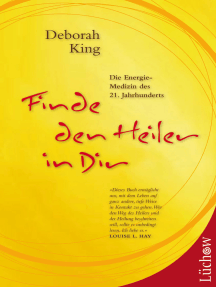 Lesen Sie Finde Den Heiler In Dir Von Deborah King Online Bucher