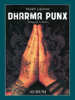 Dharma Punx: Weg ins Leben
