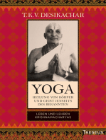 Yoga - Heilung von Körper und Geist jenseits des bekannten: Leben und Lehren Krishnamacharyas